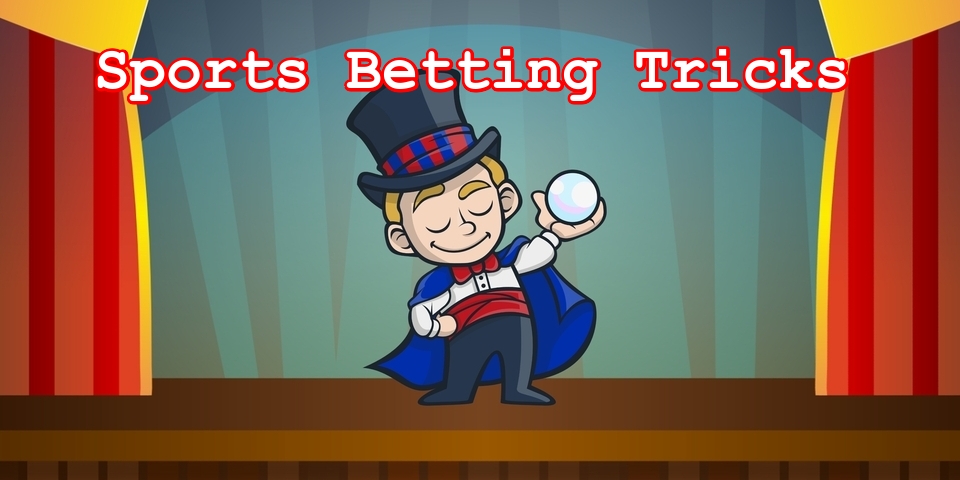 Sports Betting Tricks